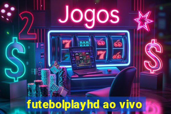 futebolplayhd ao vivo